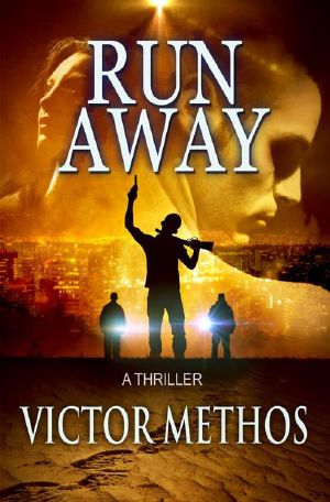 [Jon Stanton Thrillers 08] • Run Away - a Thriller (Jon Stanton Mysteries)